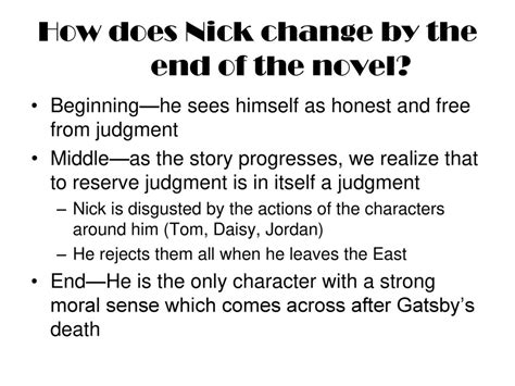 does nick reserve judgement in the novel