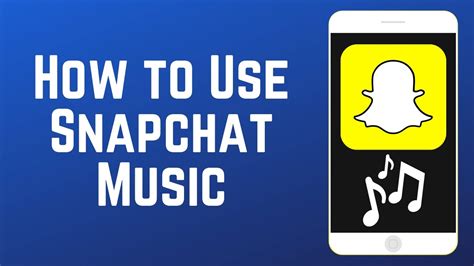 how to add music to snapchat